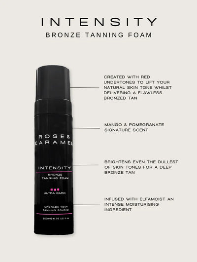 Rose & Caramel Intensity - Bronze Tanning  Foam Ultra Dark 200ml